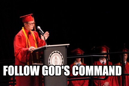 follow-gods-command