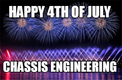 happy-4th-of-july-chassis-engineering