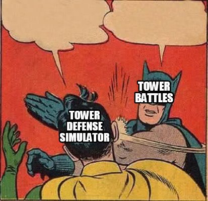 Tower Defense Simulator Memes