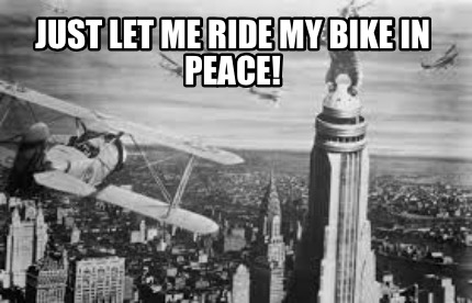 just-let-me-ride-my-bike-in-peace