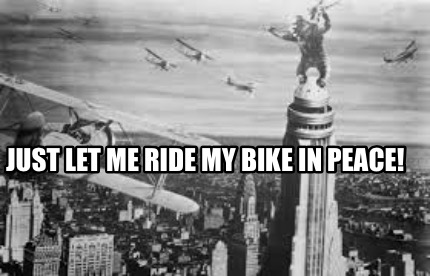 just-let-me-ride-my-bike-in-peace1