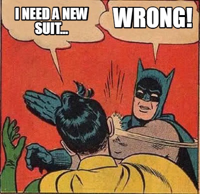 i need a new suit