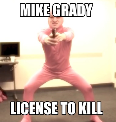 mike-grady-license-to-kill