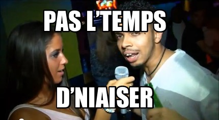 pas-ltemps-dniaiser4