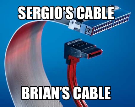 sergios-cable-brians-cable2