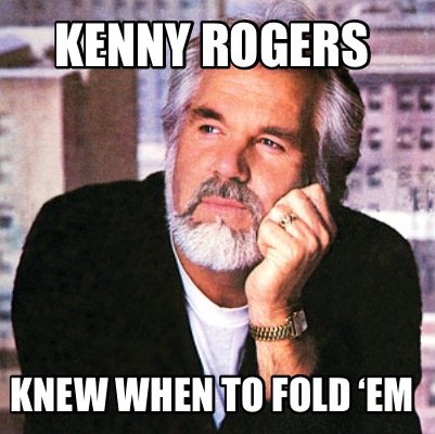 kenny-rogers-knew-when-to-fold-em
