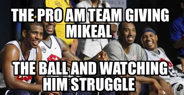 the-pro-am-team-giving-mikeal-the-ball-and-watching-him-struggle