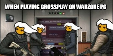 when-playing-crossplay-on-warzone-pc