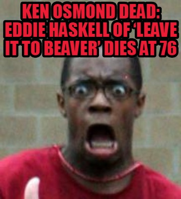 eddie haskell dead