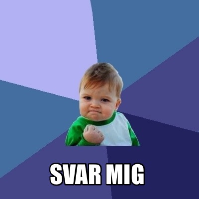 Meme Creator Funny Svar Mig Meme Generator At Memecreator Org