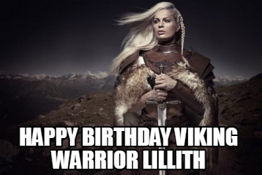 happy-birthday-viking-warrior-lillith