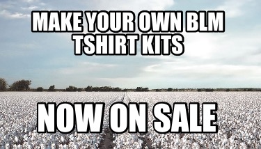 make-your-own-blm-tshirt-kits-now-on-sale