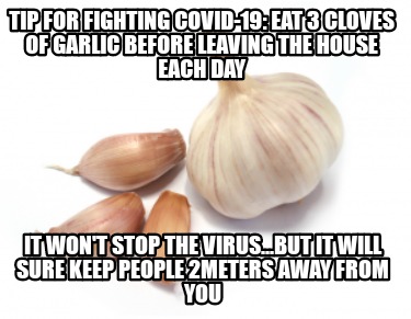 tip-for-fighting-covid-19-eat-3-cloves-of-garlic-before-leaving-the-house-each-d