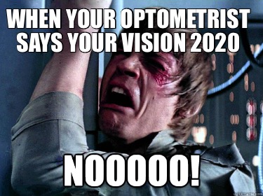 when-your-optometrist-says-your-vision-2020