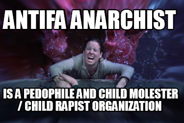 antifa-anarchist-is-a-pedophile-and-child-molester-child-rapist-organization