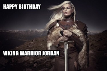 happy-birthday-viking-warrior-jordan