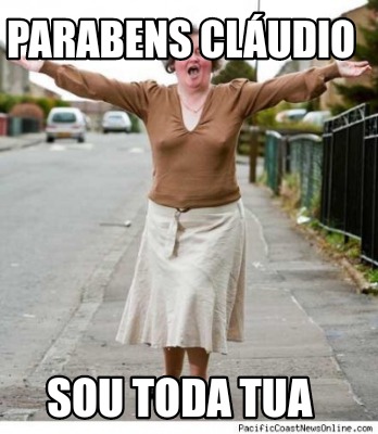 parabens-cludio-sou-toda-tua