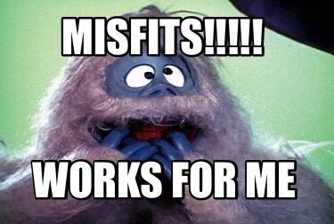 misfits-works-for-me