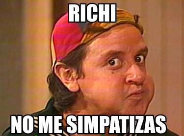 richi-no-me-simpatizas