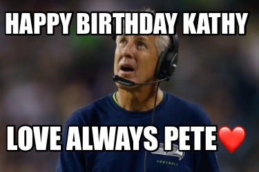 happy-birthday-kathy-love-always-pete