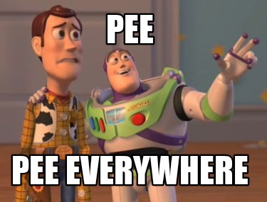 Meme Creator Funny Pee Pee Everywhere Meme Generator At Memecreator Org