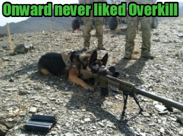 onward-never-liked-overkill