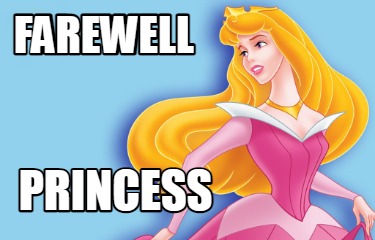 farewell-princess