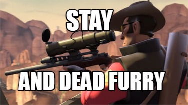 stay-and-dead-furry
