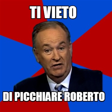 Meme Creator Funny Ti Vieto Di Picchiare Roberto Meme Generator At Memecreator Org