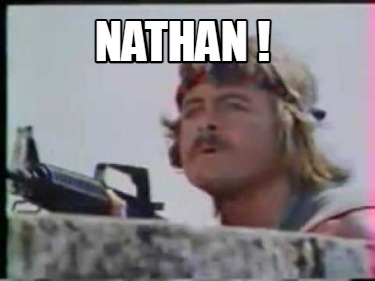 Meme Creator Funny Nathan Meme Generator At MemeCreator Org