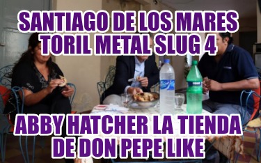 santiago-de-los-mares-toril-metal-slug-4-abby-hatcher-la-tienda-de-don-pepe-like64