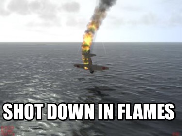 shot-down-in-flames
