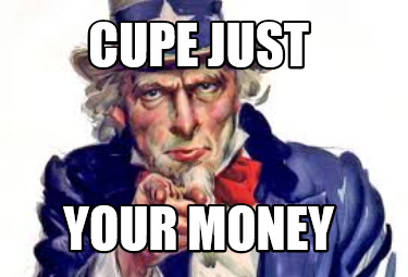 cupe-just-your-money