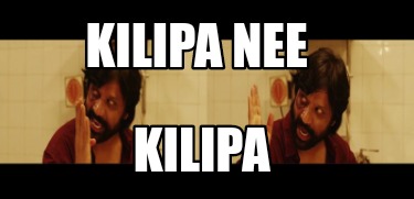 kilipa-nee-kilipa