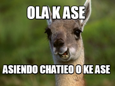 Meme Creator - Funny Ola ke ase? Bala o que ase? Meme Generator at  !