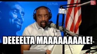 deeeelta-maaaaaaaale