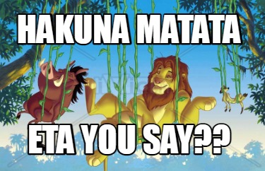 hakuna-matata-eta-you-say