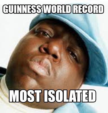 guinness-world-record-most-isolated