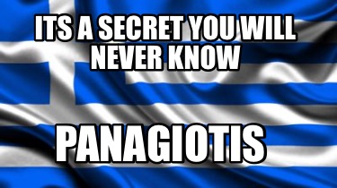 its-a-secret-you-will-never-know-panagiotis