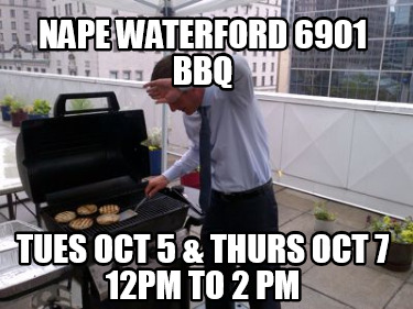 nape-waterford-6901-bbq-tues-oct-5-thurs-oct-7-12pm-to-2-pm