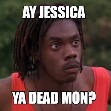 ay-jessica-ya-dead-mon