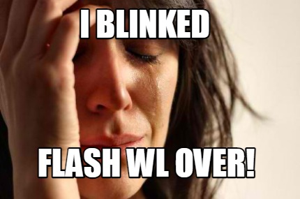 Meme Creator Funny I Blinked Flash Wl Over Meme Generator At MemeCreator Org