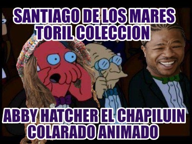 santiago-de-los-mares-toril-coleccion-abby-hatcher-el-chapiluin-colarado-animado608