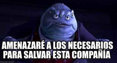 Meme Creator - Funny Amenazaré a los necesarios para salvar esta ...