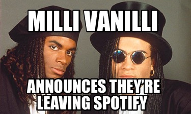 milli-vanilli-announces-theyre-leaving-spotify