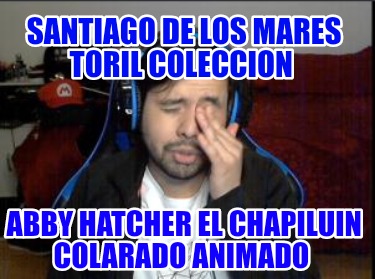 santiago-de-los-mares-toril-coleccion-abby-hatcher-el-chapiluin-colarado-animado7955