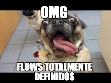 omg-flows-totalmente-definidos
