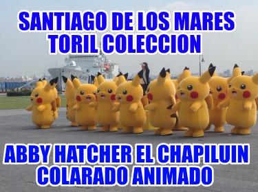 santiago-de-los-mares-toril-coleccion-abby-hatcher-el-chapiluin-colarado-animado8561