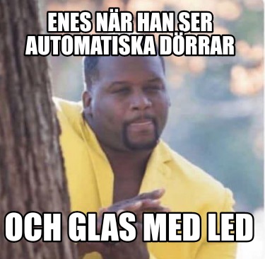 enes-nr-han-ser-automatiska-drrar-och-glas-med-led