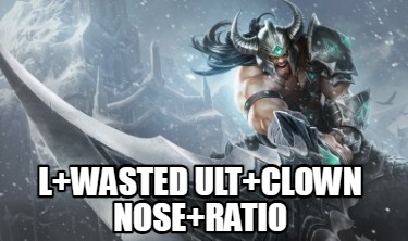 lwasted-ultclown-noseratio